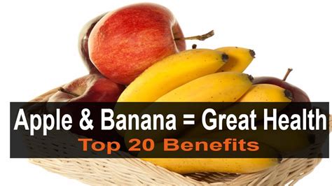 The Health Benefits of Eating Apples and Bananas Together